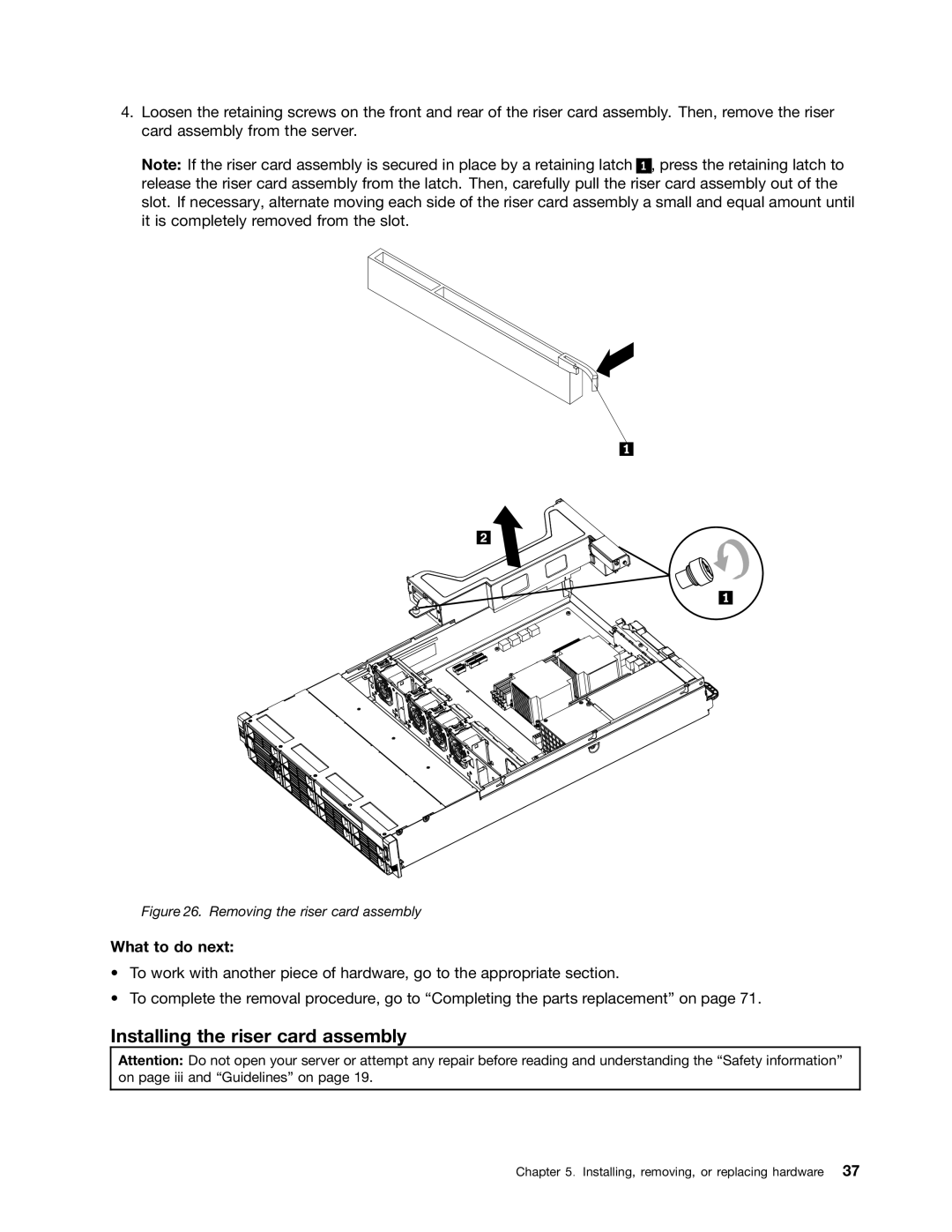 Lenovo 1047, 1046, 1045, 1048 manual Installing the riser card assembly, Removing the riser card assembly 