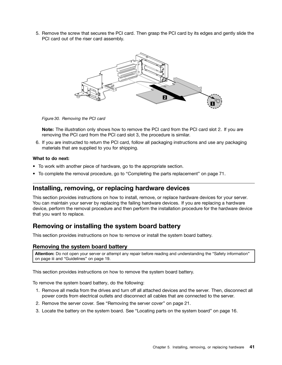 Lenovo 1047, 1046 Installing, removing, or replacing hardware devices, Removing or installing the system board battery 