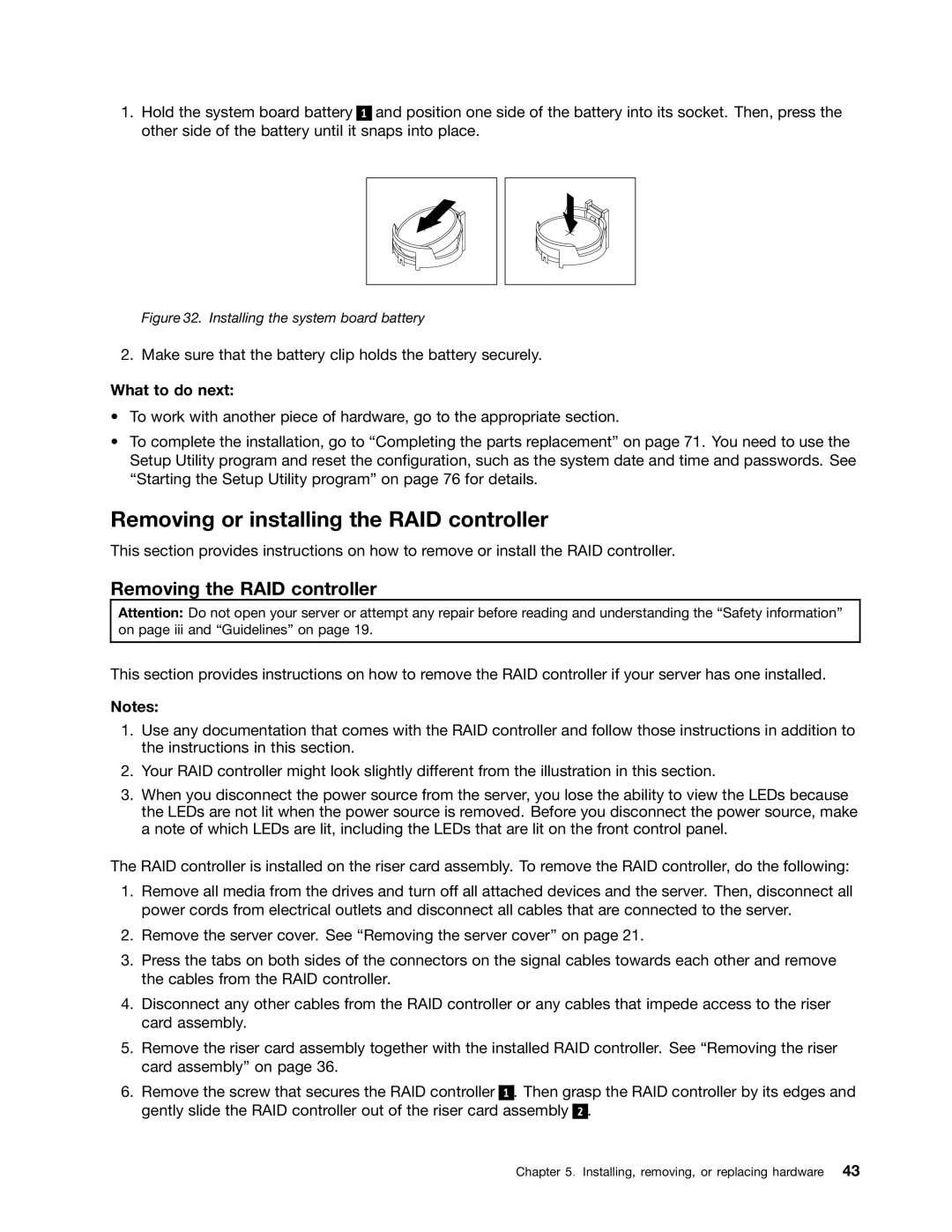 Lenovo 1048, 1046, 1047, 1045 manual Removing or installing the RAID controller, Removing the RAID controller 