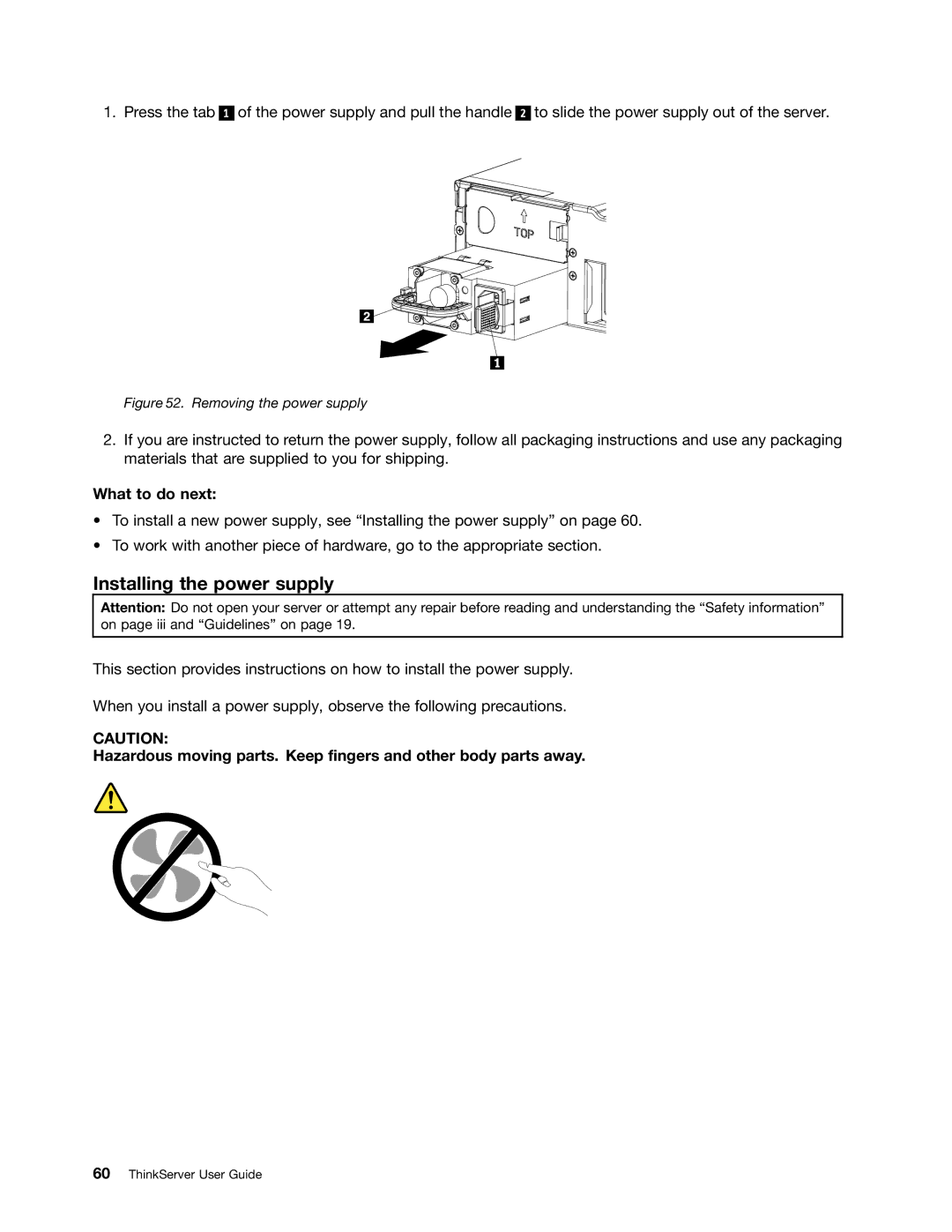 Lenovo 1046, 1047, 1045, 1048 manual Installing the power supply, Removing the power supply 