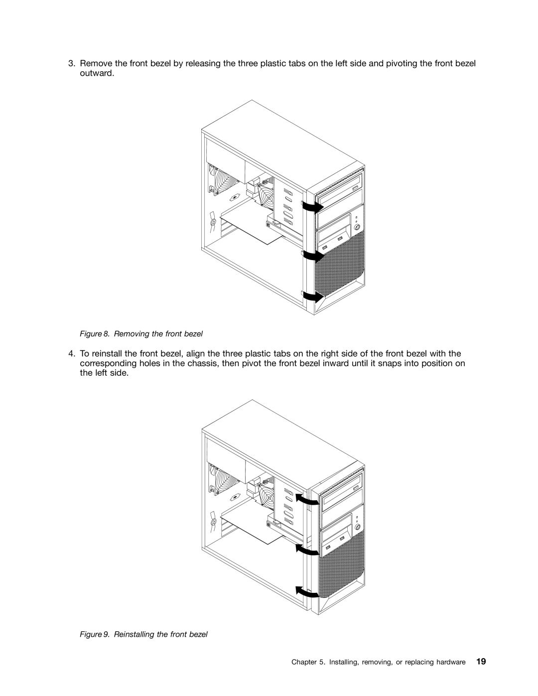 Lenovo 1106, 1098, 1105, 1100 manual Removing the front bezel 