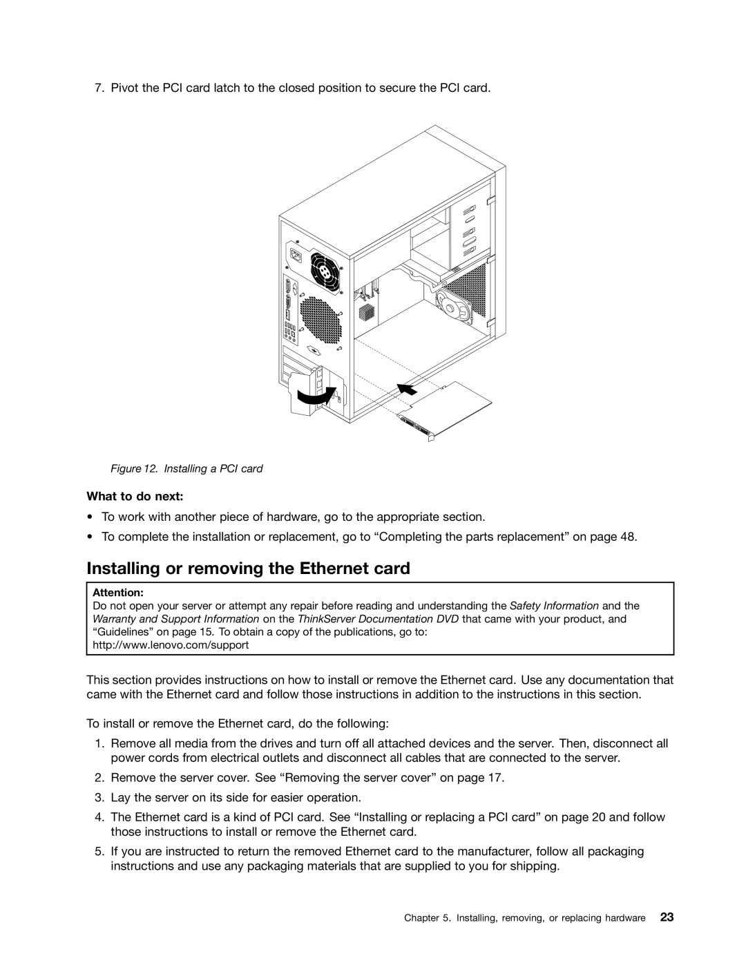 Lenovo 1106, 1098, 1105, 1100 manual Installing or removing the Ethernet card, Installing a PCI card 