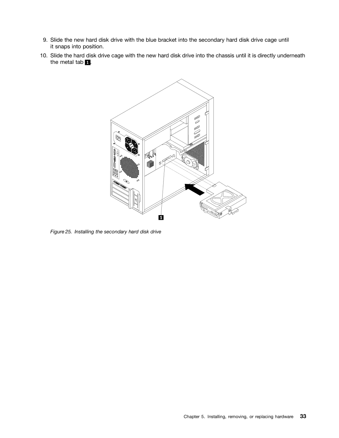 Lenovo 1105, 1098, 1100, 1106 manual Installing the secondary hard disk drive 