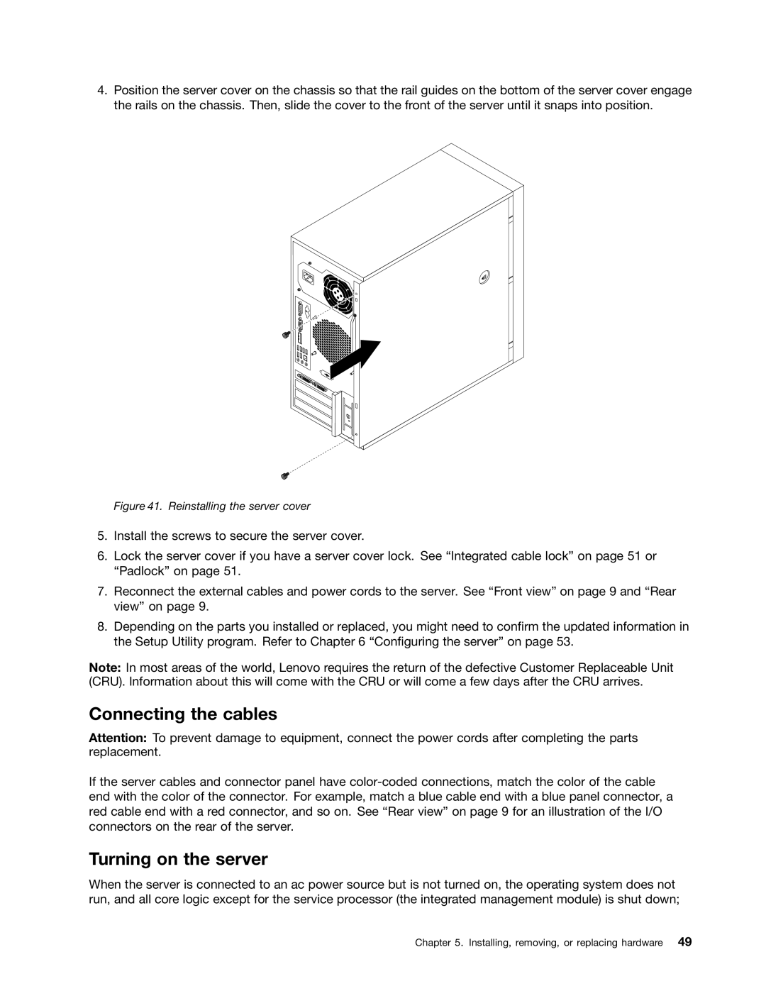 Lenovo 1105, 1098, 1100, 1106 manual Connecting the cables, Turning on the server 