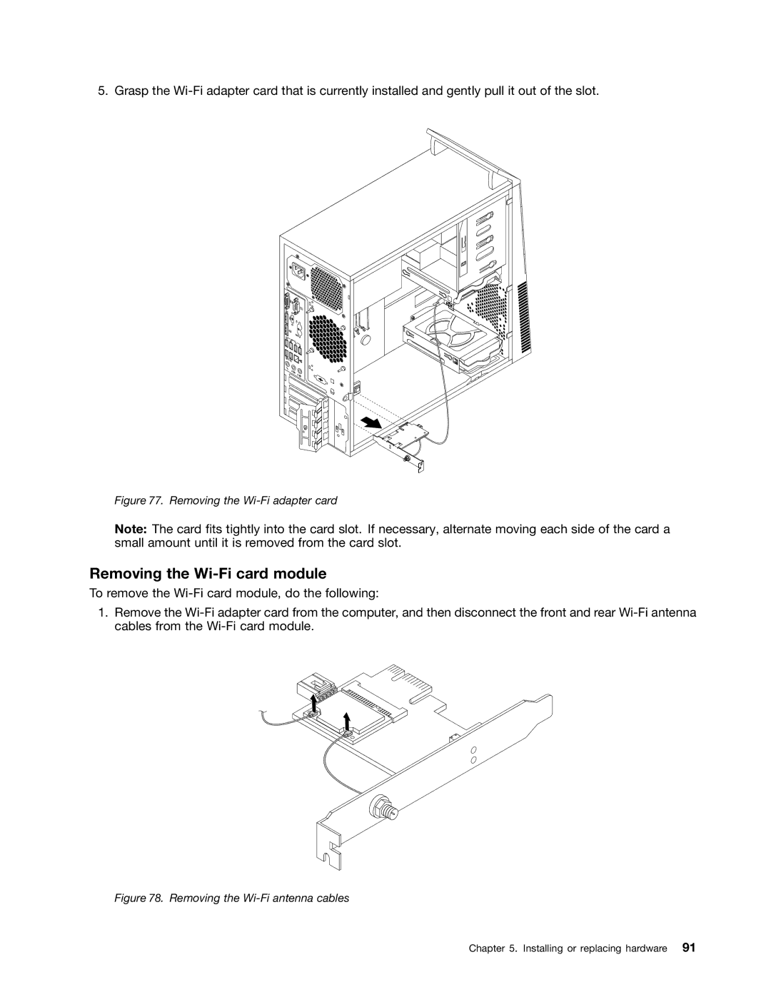 Lenovo 10AB000KUS manual Removing the Wi-Fi card module, Removing the Wi-Fi adapter card 