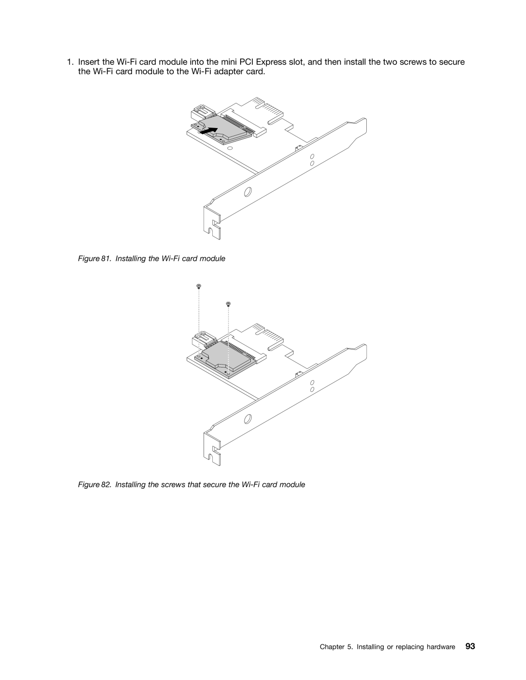 Lenovo 10AB000KUS manual Installing the Wi-Fi card module 