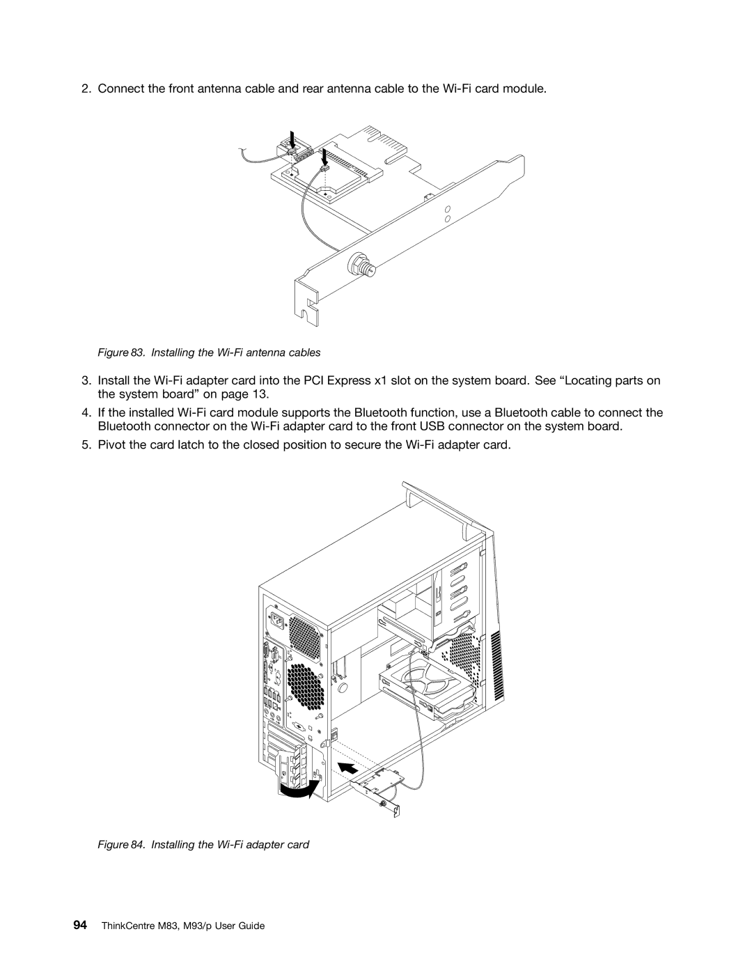 Lenovo 10AB000KUS manual Installing the Wi-Fi antenna cables 