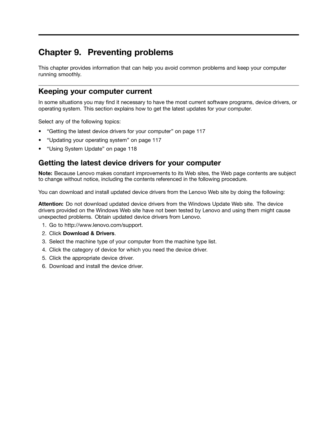 Lenovo 10AB000KUS Preventing problems, Keeping your computer current, Getting the latest device drivers for your computer 