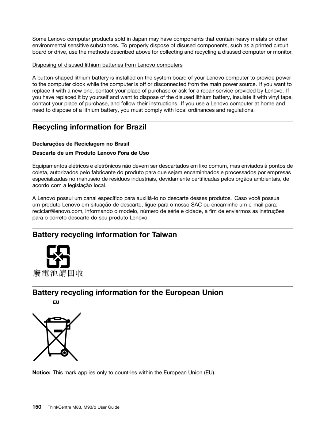 Lenovo 10AB000KUS manual Recycling information for Brazil 