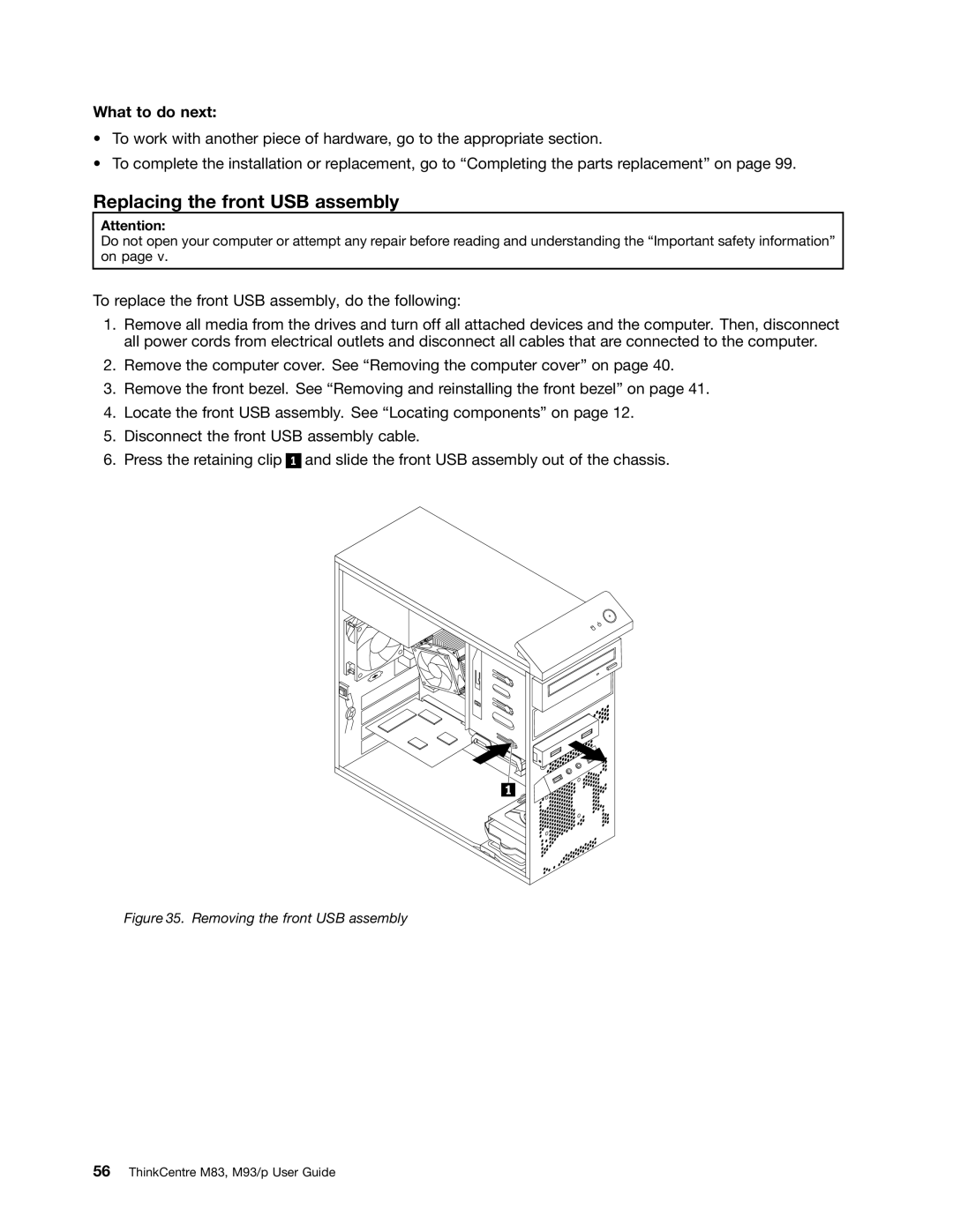 Lenovo 10AB000KUS manual Replacing the front USB assembly, Removing the front USB assembly 