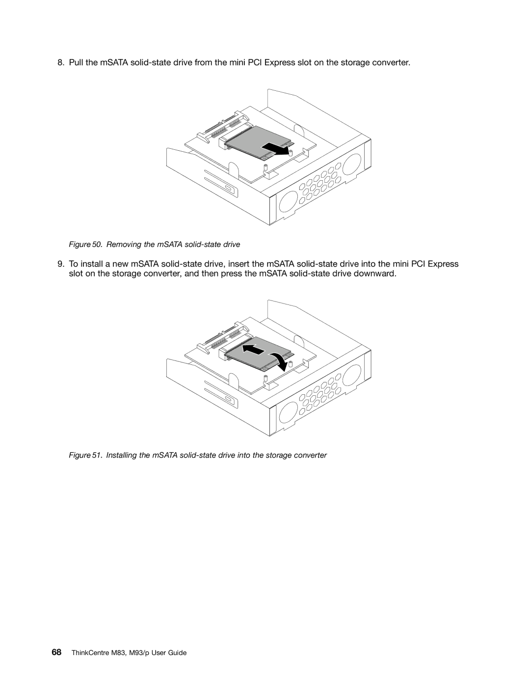 Lenovo 10AB000KUS manual Removing the mSATA solid-state drive 