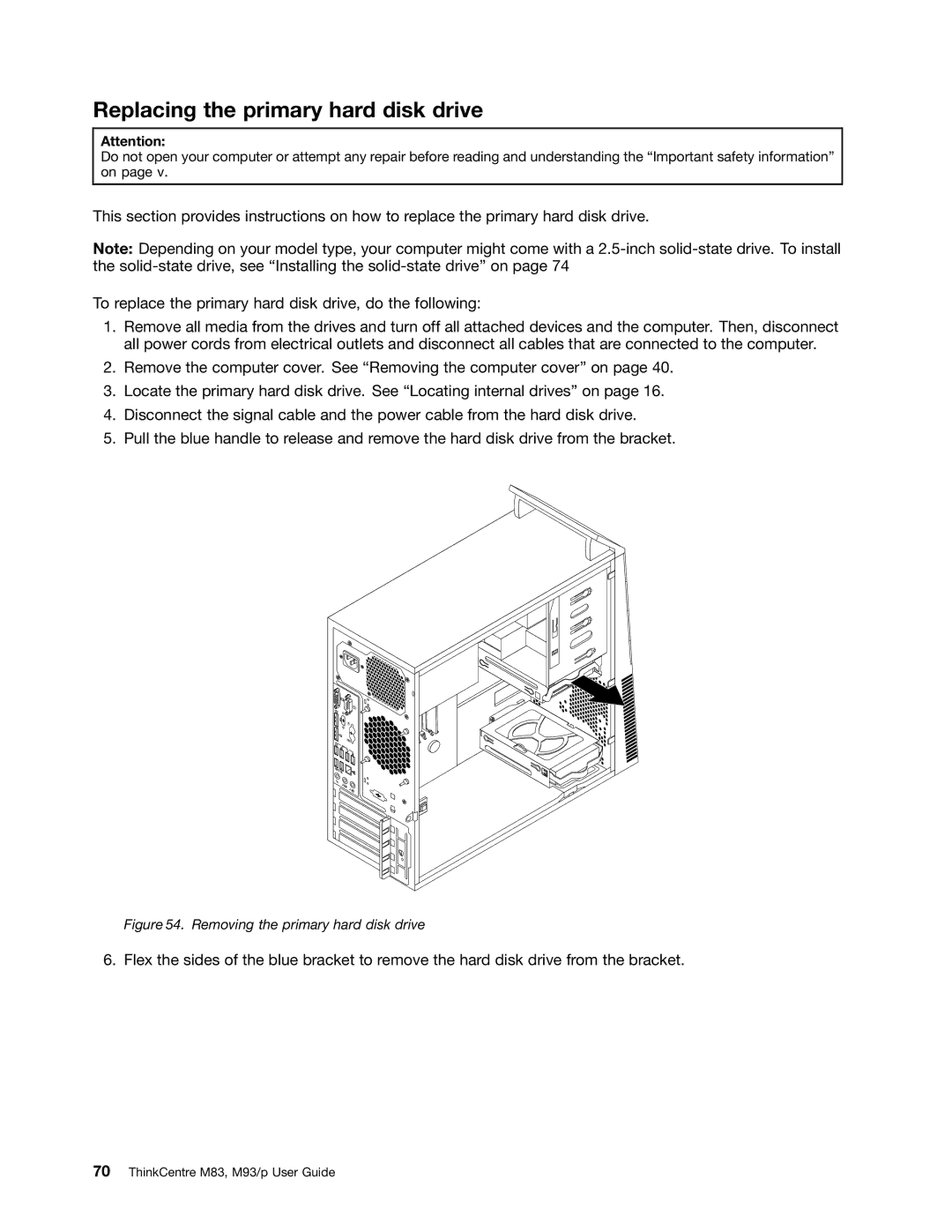 Lenovo 10AB000KUS manual Replacing the primary hard disk drive, Removing the primary hard disk drive 