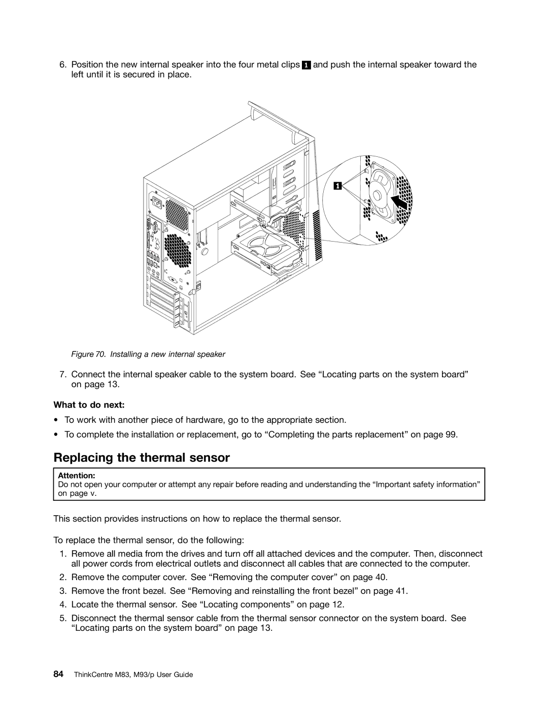 Lenovo 10AB000KUS manual Replacing the thermal sensor, Installing a new internal speaker 