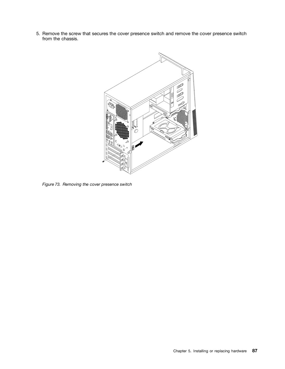 Lenovo 10AB000KUS manual Removing the cover presence switch 