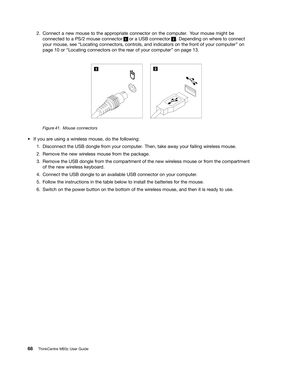 Lenovo 10AC0011US, 10AD0006US, 10AF0005US manual Mouse connectors 