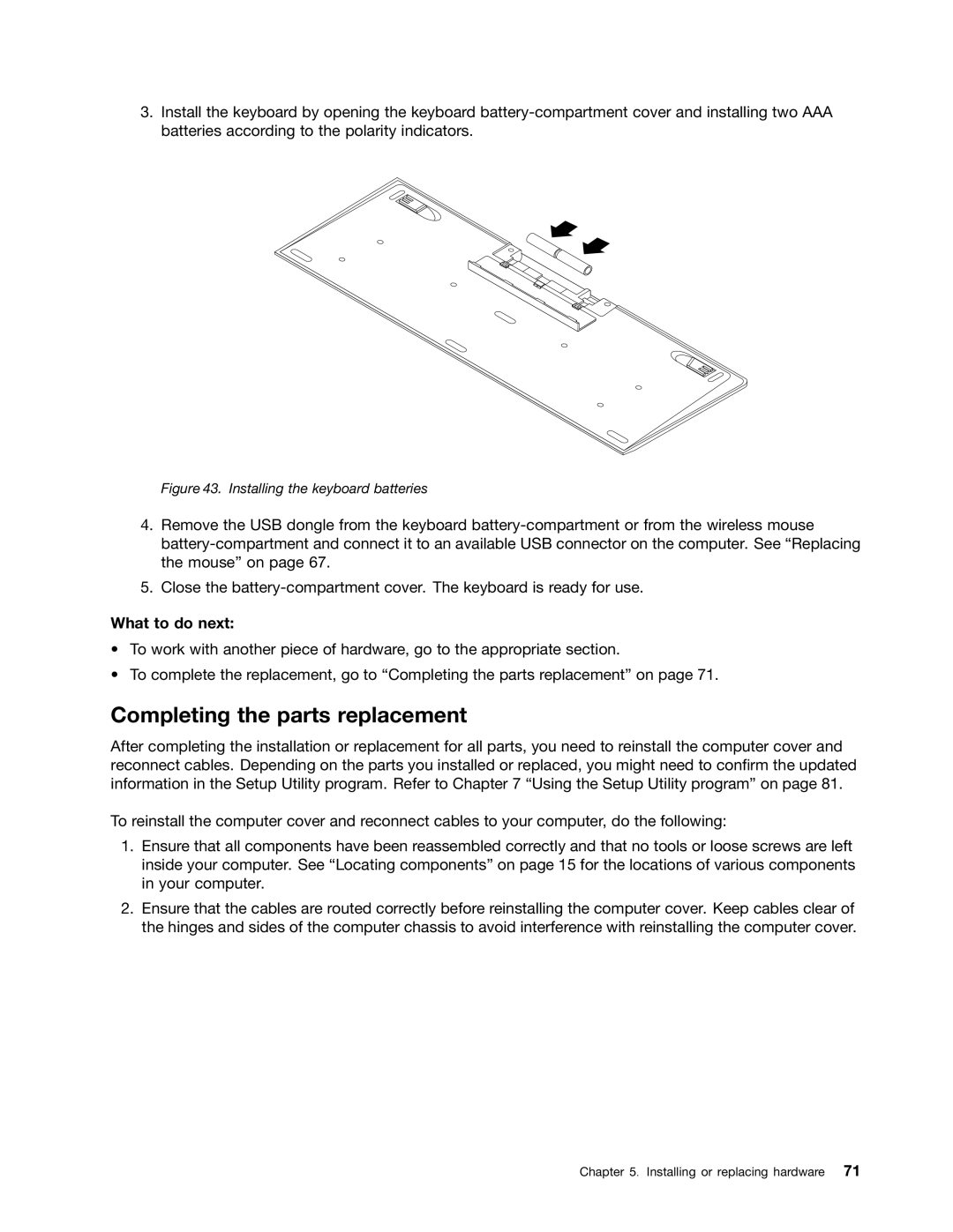 Lenovo 10AC0011US, 10AD0006US, 10AF0005US manual Completing the parts replacement, Installing the keyboard batteries 