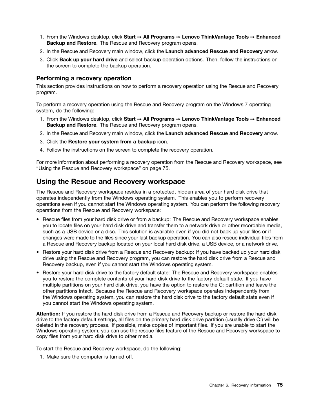 Lenovo 10AD0006US, 10AF0005US, 10AC0011US manual Using the Rescue and Recovery workspace, Performing a recovery operation 