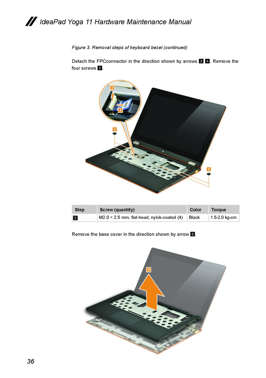 Lenovo Removal steps of keyboard bezel continued, IdeaPad Yoga 11 Hardware Maintenance Manual, Step, Screw quantity 