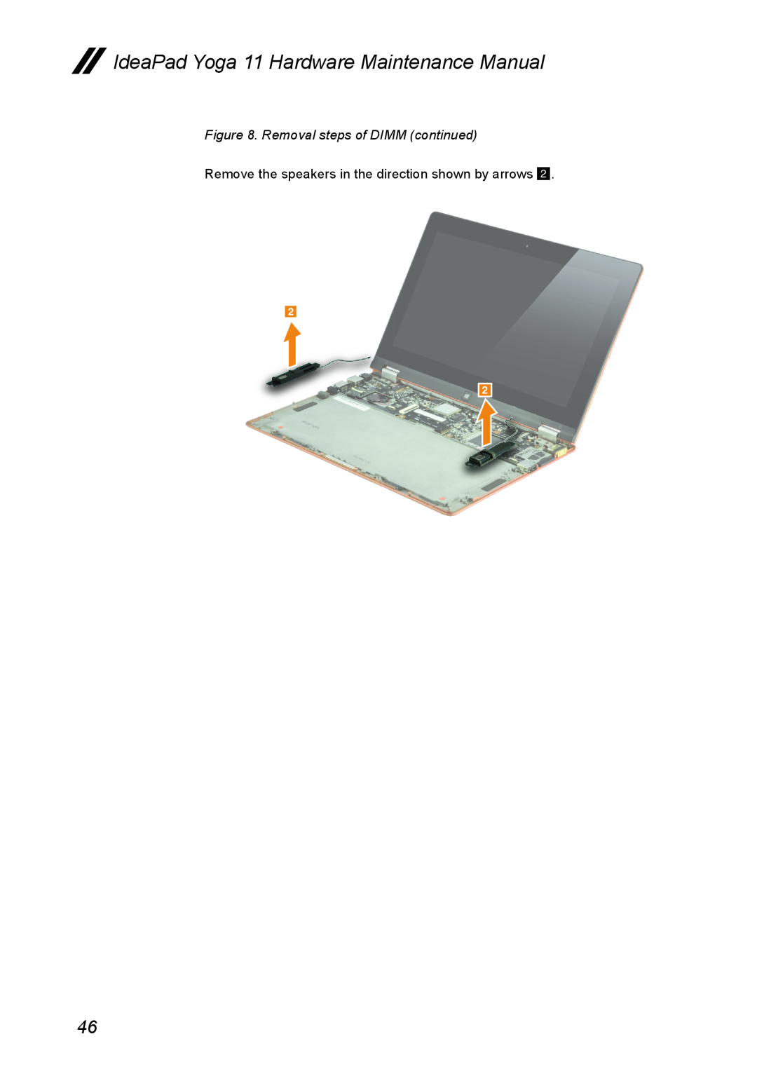 Lenovo manual Removal steps of DIMM continued, IdeaPad Yoga 11 Hardware Maintenance Manual 