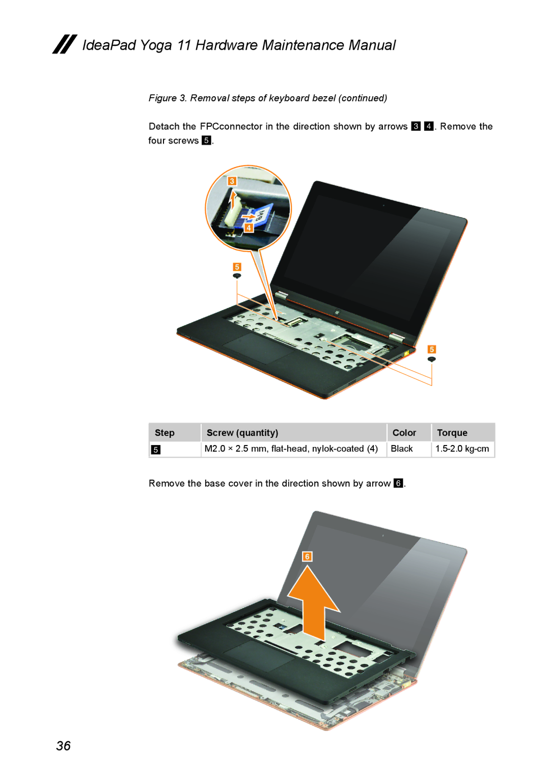 Lenovo 11 manual Remove the base cover in the direction shown by arrow 