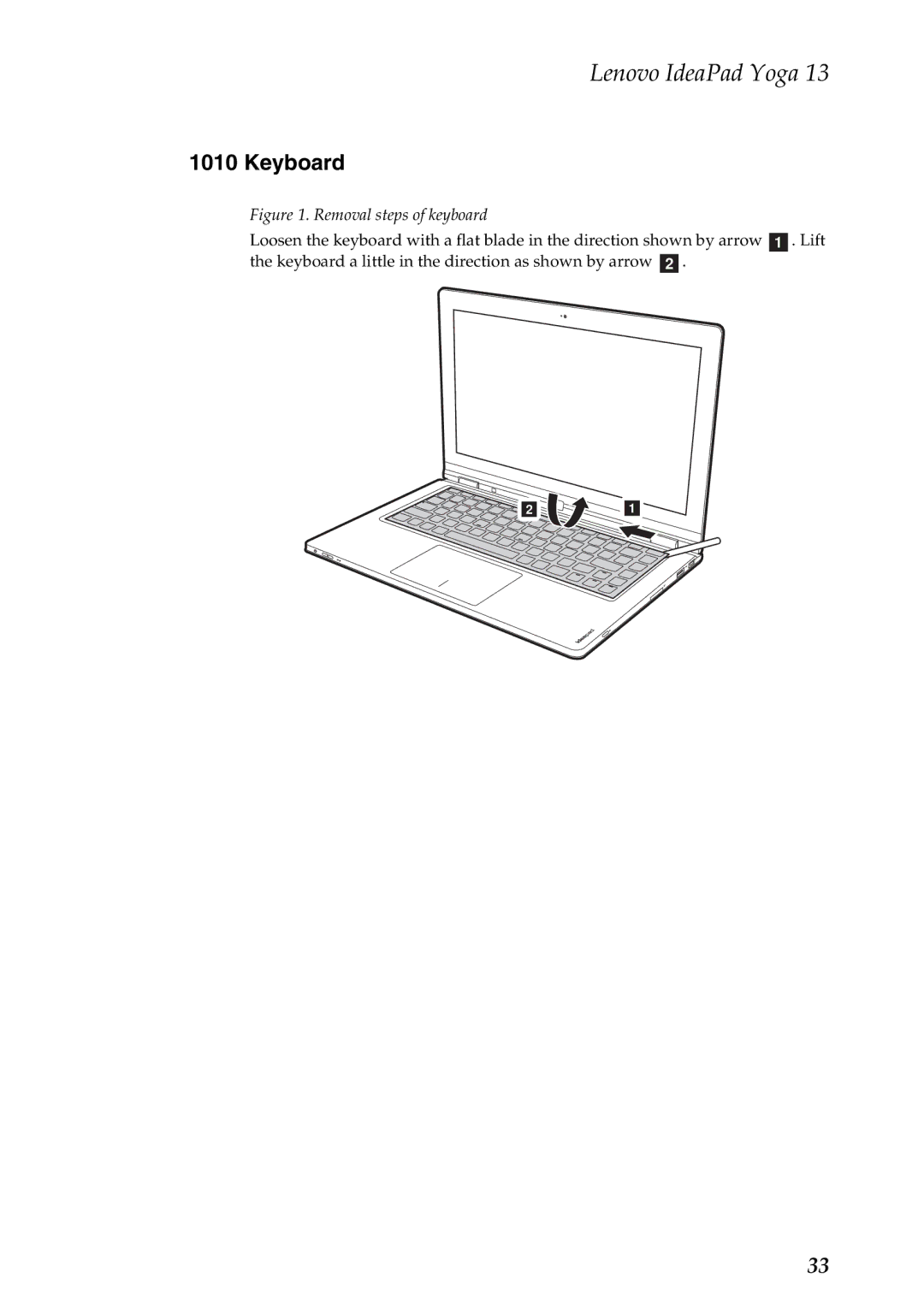 Lenovo 13 manual Keyboard, Removal steps of keyboard 