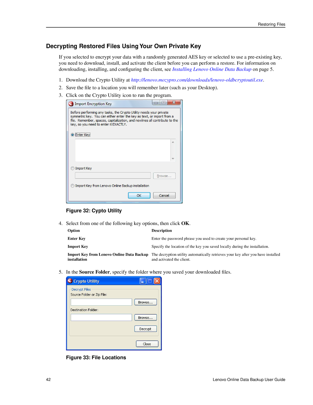Lenovo 1.8.14 manual Decrypting Restored Files Using Your Own Private Key 