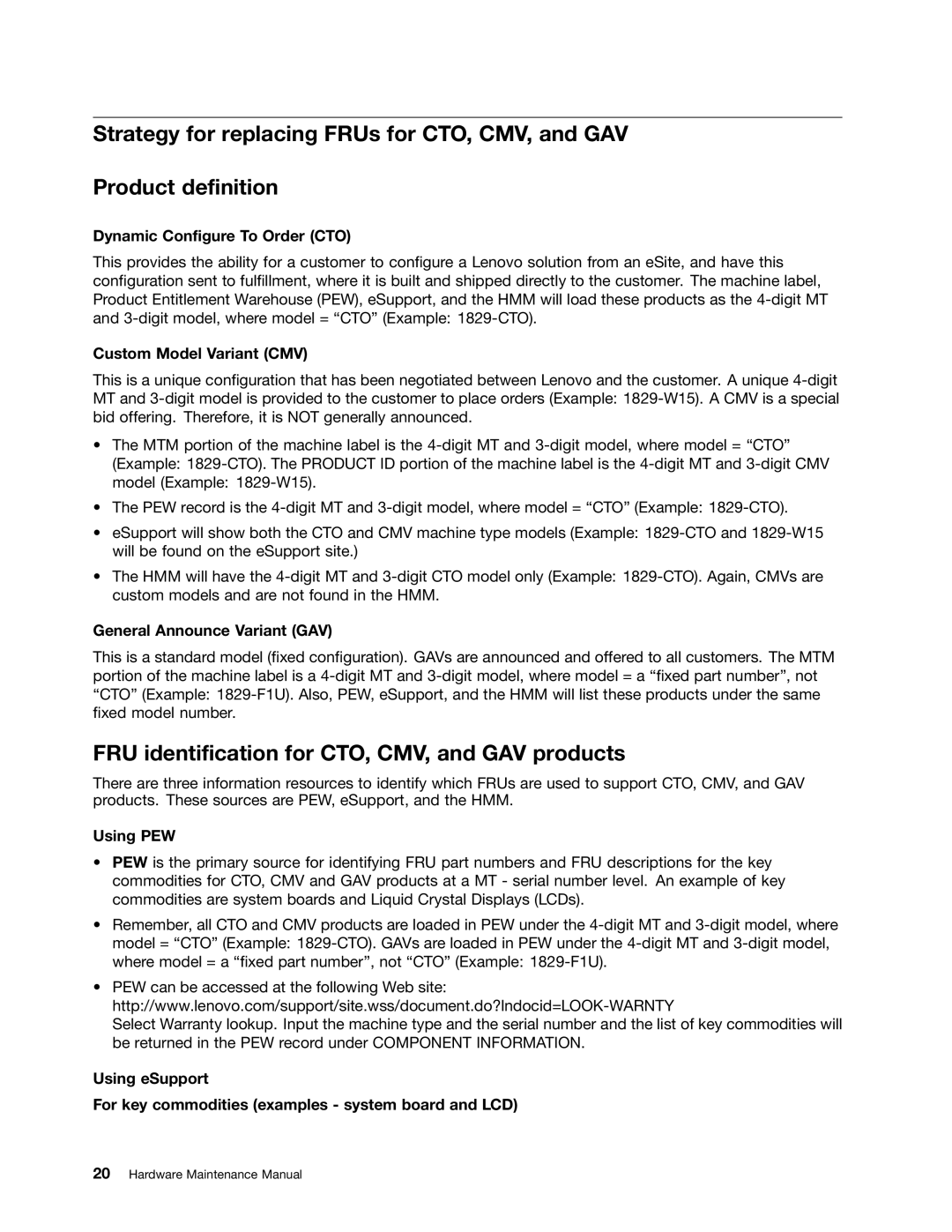 Lenovo 183825U FRU identification for CTO, CMV, and GAV products, Dynamic Configure To Order CTO, Custom Model Variant CMV 