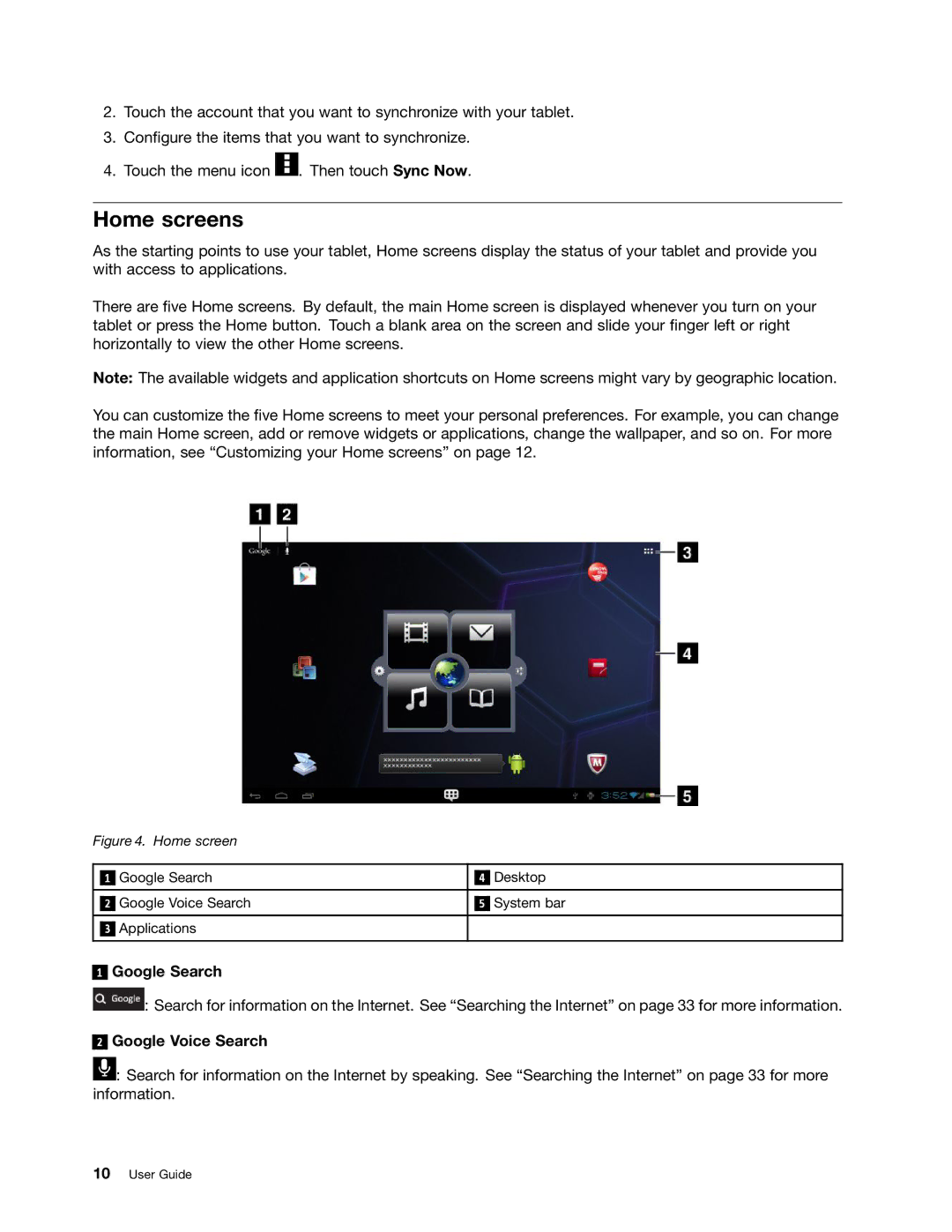 Lenovo 183825U manual Home screens, Google Search, Google Voice Search 