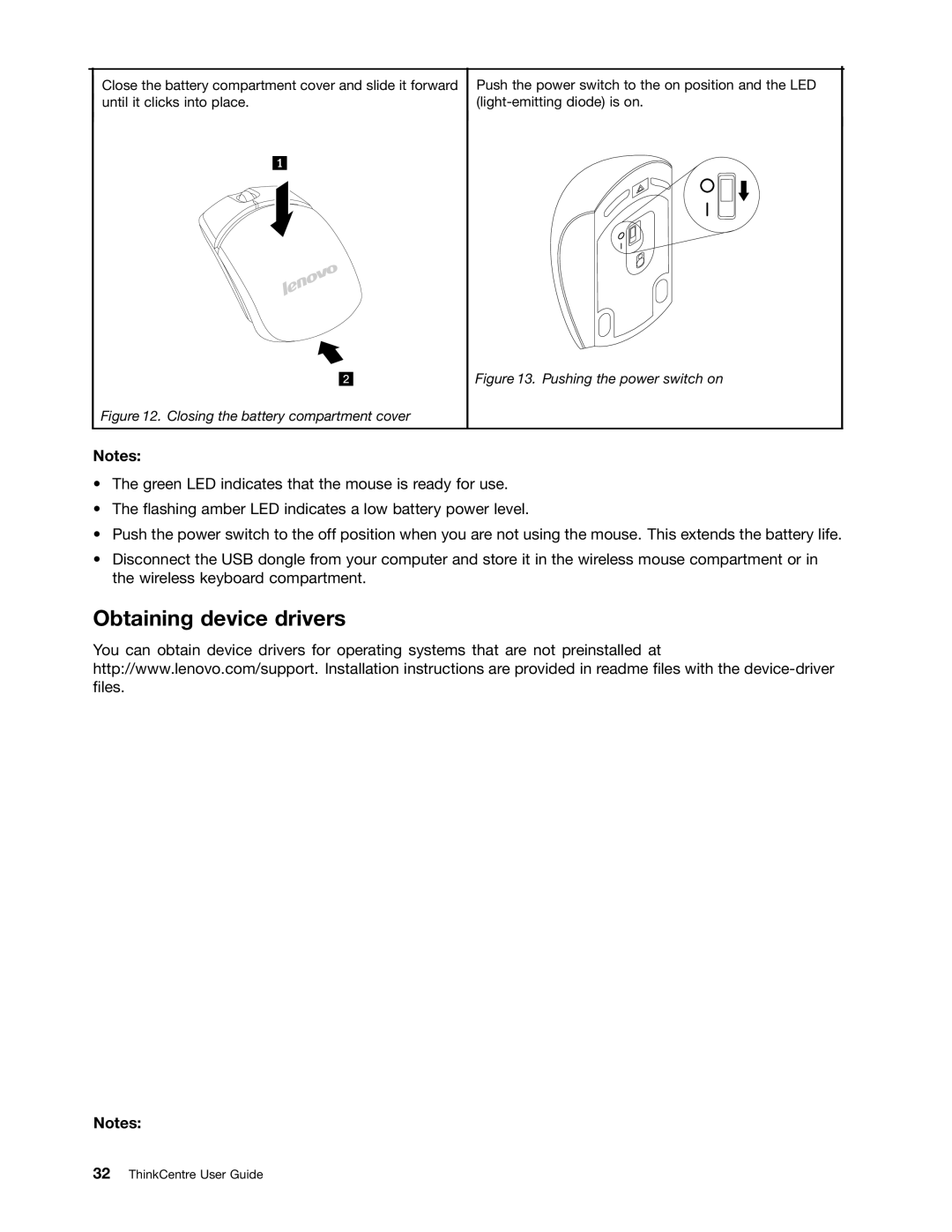 Lenovo 1677, 1938, 1962, 1942, 1837, 1782, 1739, 1762, 1665, 1738 Obtaining device drivers, Closing the battery compartment cover 