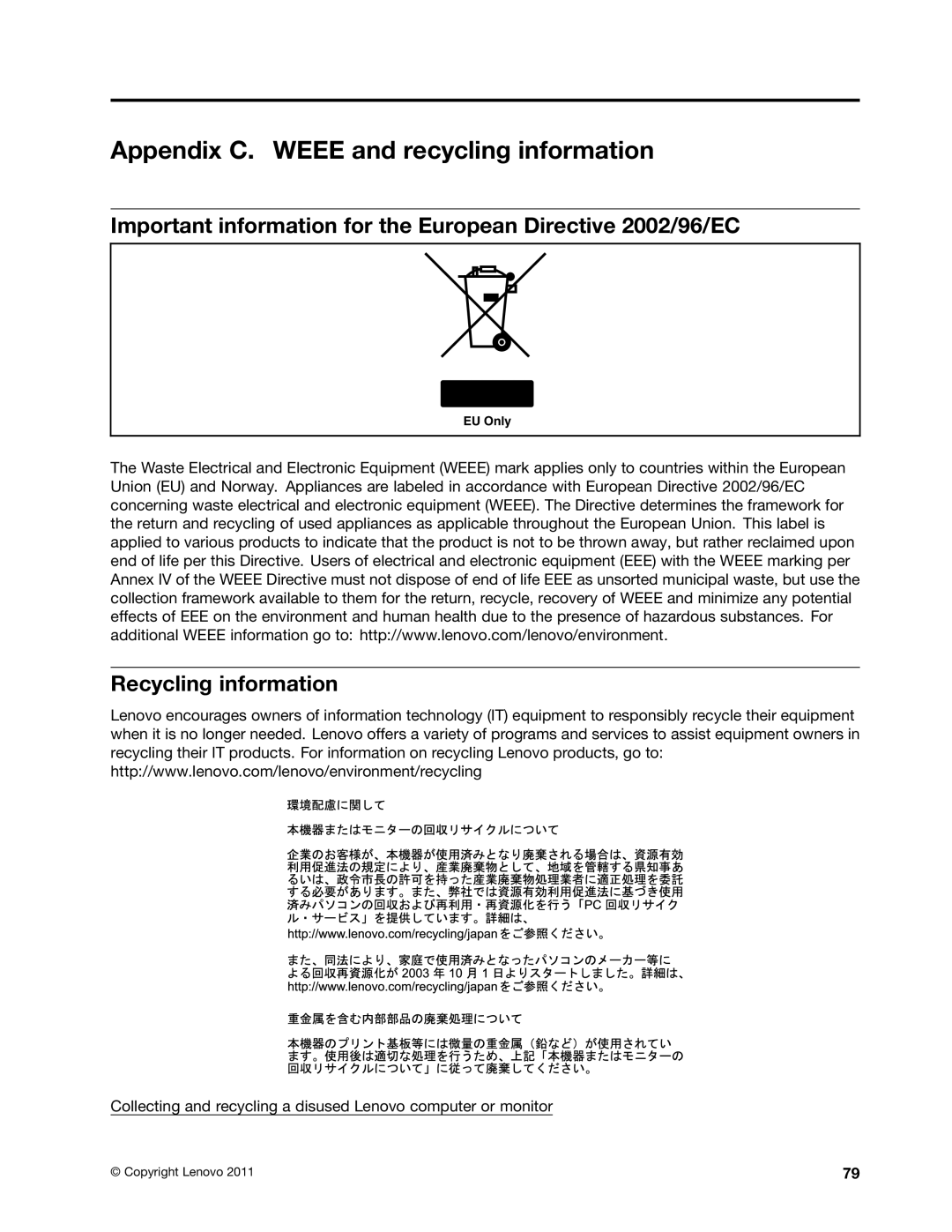 Lenovo 1654, 1938 Appendix C. Weee and recycling information, Important information for the European Directive 2002/96/EC 