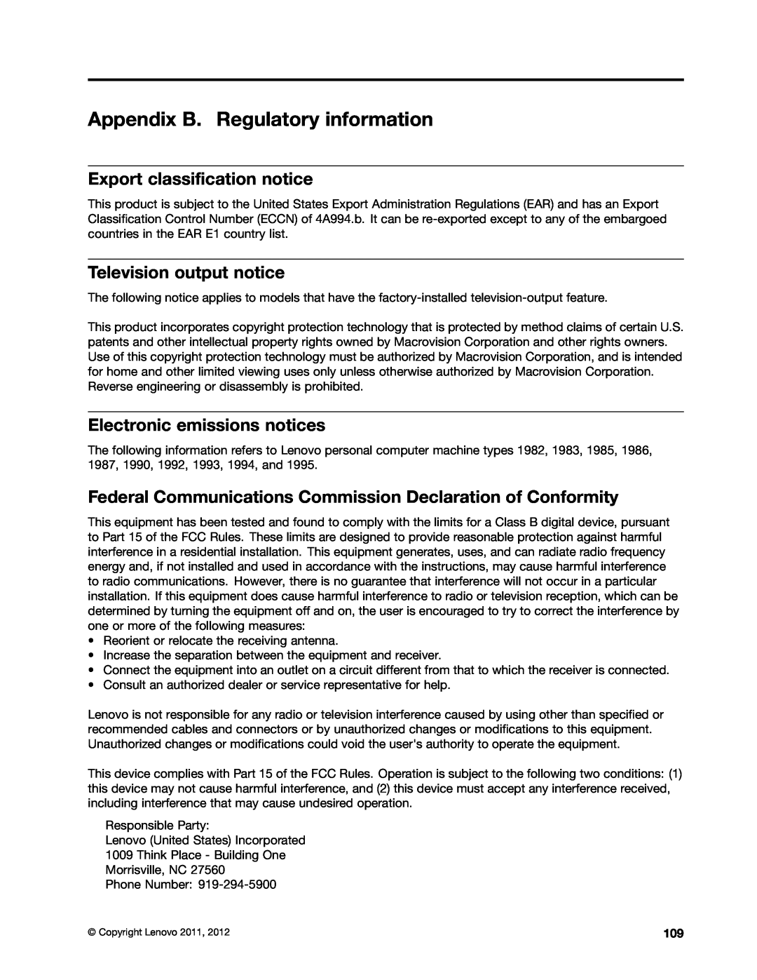 Lenovo 1995, 1993, 1986, 1985 Appendix B. Regulatory information, Export classification notice, Television output notice 
