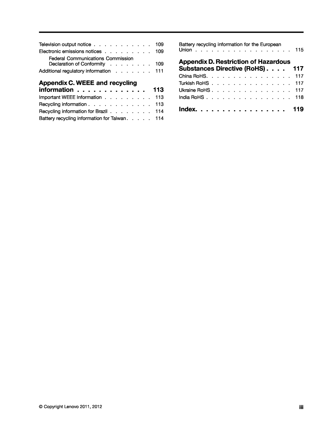 Lenovo 1994 Appendix C. WEEE and recycling information, Appendix D. Restriction of Hazardous Substances Directive RoHS 