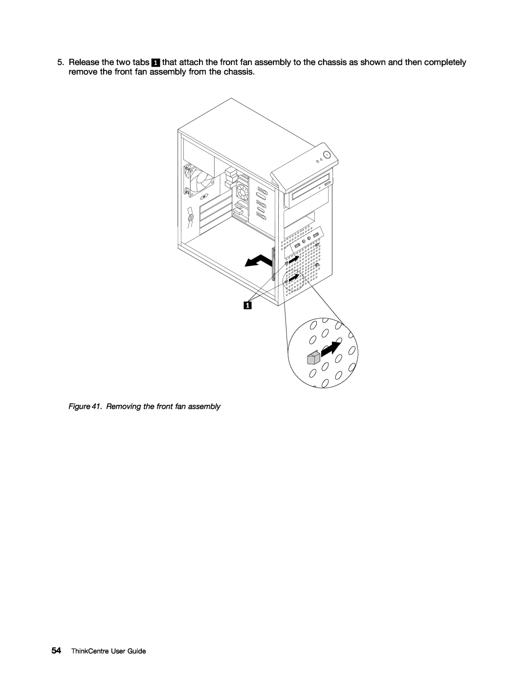 Lenovo 1982, 1993, 1995, 1986, 1985, 1987, 1994, 1983, 1990, 1992 manual Removing the front fan assembly, ThinkCentre User Guide 