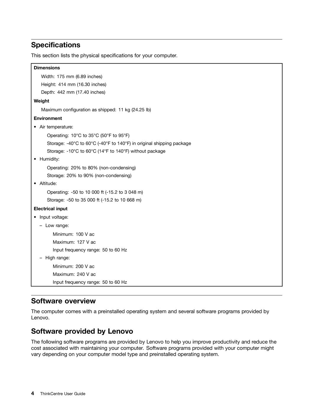 Lenovo 1982, 1993, 1995, 1986, 1985, 1987, 1994, 1983, 1990, 1992 Specifications, Software overview, Software provided by Lenovo 