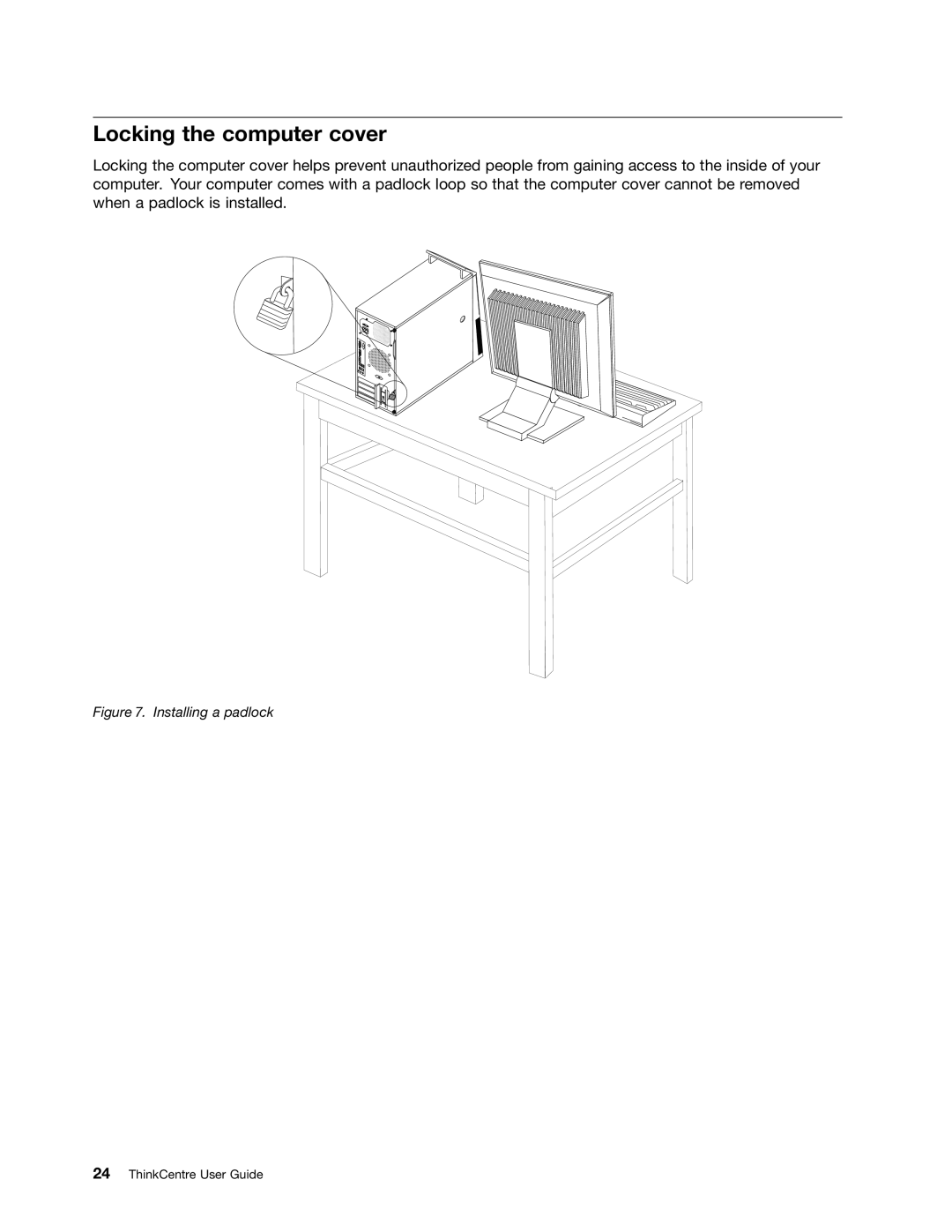 Lenovo 1982, 1993, 1995, 1986, 1985, 1987, 1994, 1983, 1990, 1992 manual Locking the computer cover, Installing a padlock 