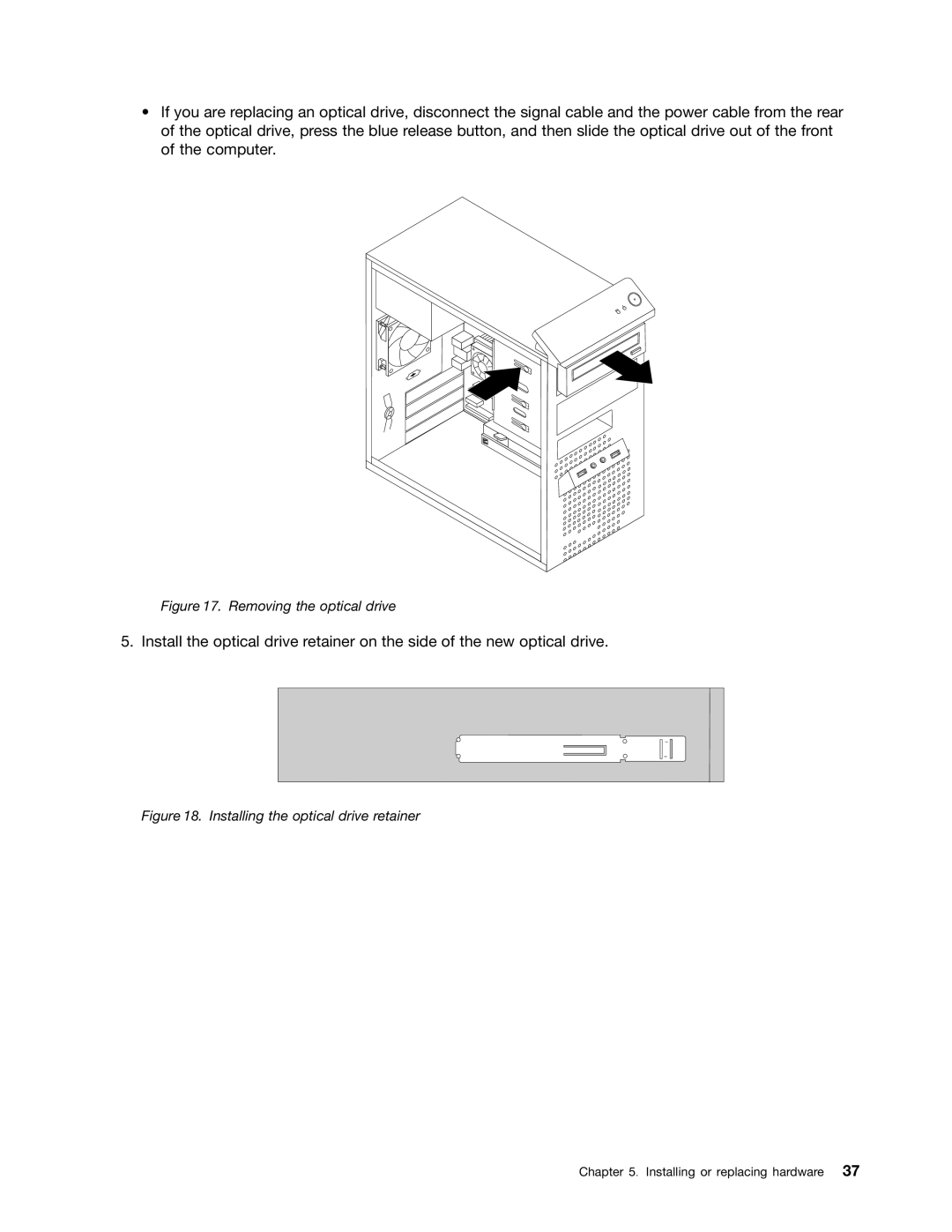 Lenovo 1992, 1993, 1995, 1986, 1985, 1987, 1994, 1982, 1983, 1990 manual Removing the optical drive 