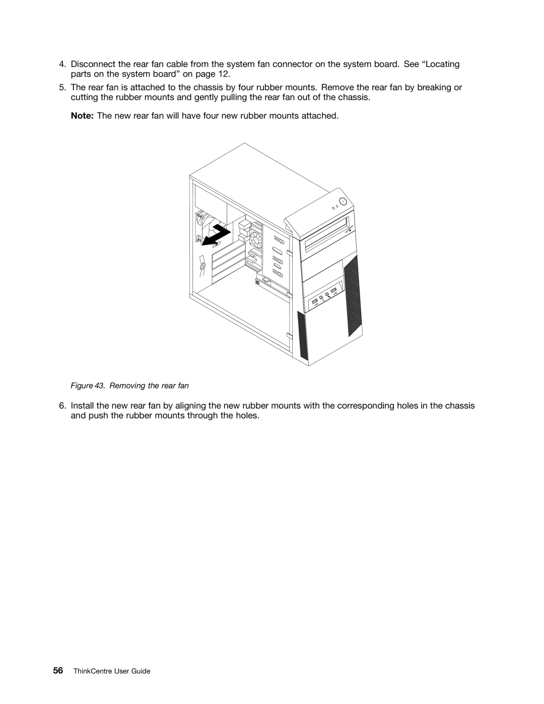 Lenovo 1990, 1993, 1995, 1986, 1985, 1987, 1994, 1982, 1983, 1992 manual Removing the rear fan 