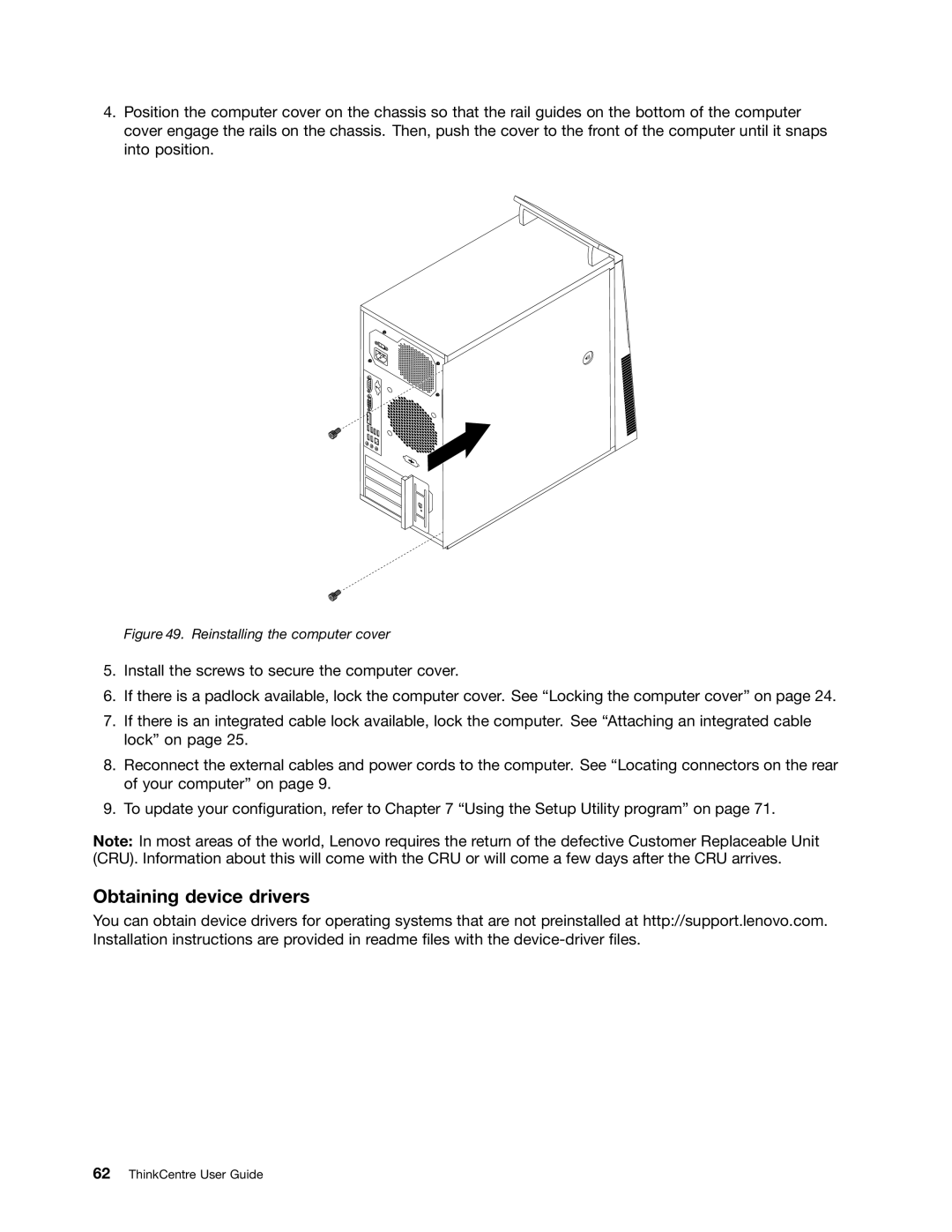 Lenovo 1987, 1993, 1995, 1986, 1985, 1994, 1982, 1983, 1990, 1992 manual Obtaining device drivers, Reinstalling the computer cover 