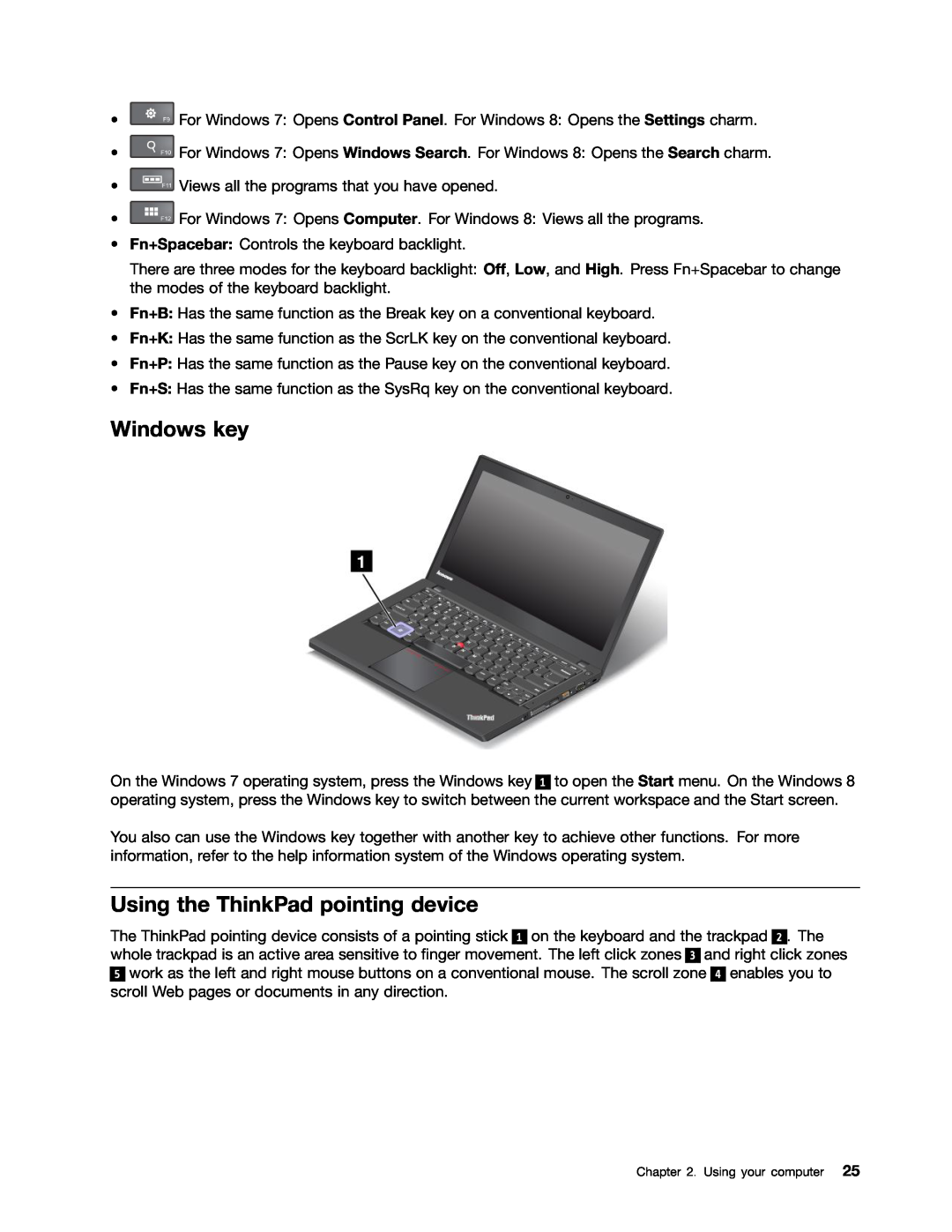 Lenovo 20AQ004JUS, 20AQ006HUS manual Windows key, Using the ThinkPad pointing device 