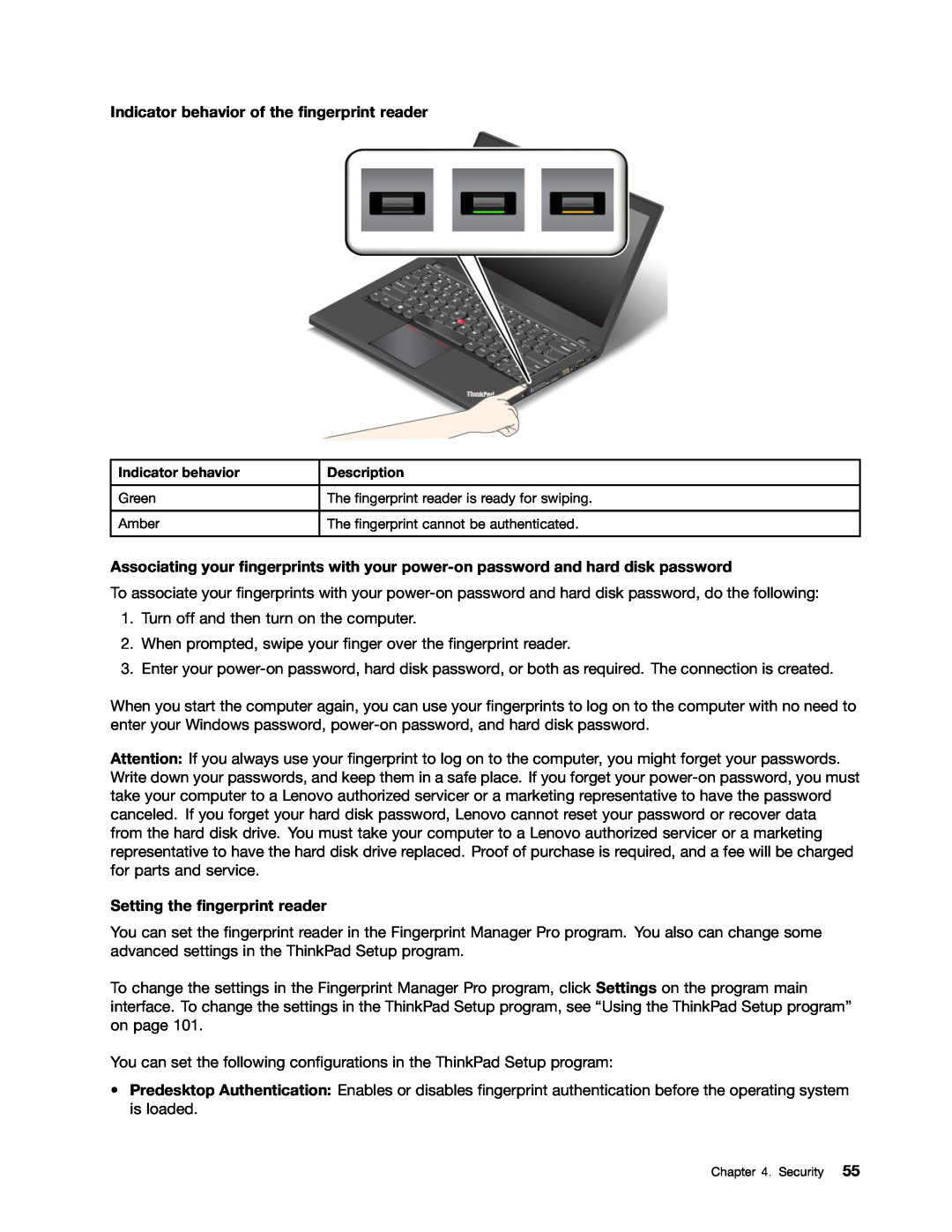 Lenovo 20AQ004JUS, 20AQ006HUS manual Indicator behavior of the fingerprint reader, Setting the fingerprint reader 