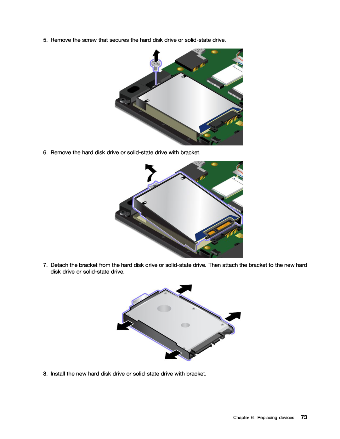 Lenovo 20AQ004JUS, 20AQ006HUS manual Remove the hard disk drive or solid-state drive with bracket, Replacing devices 