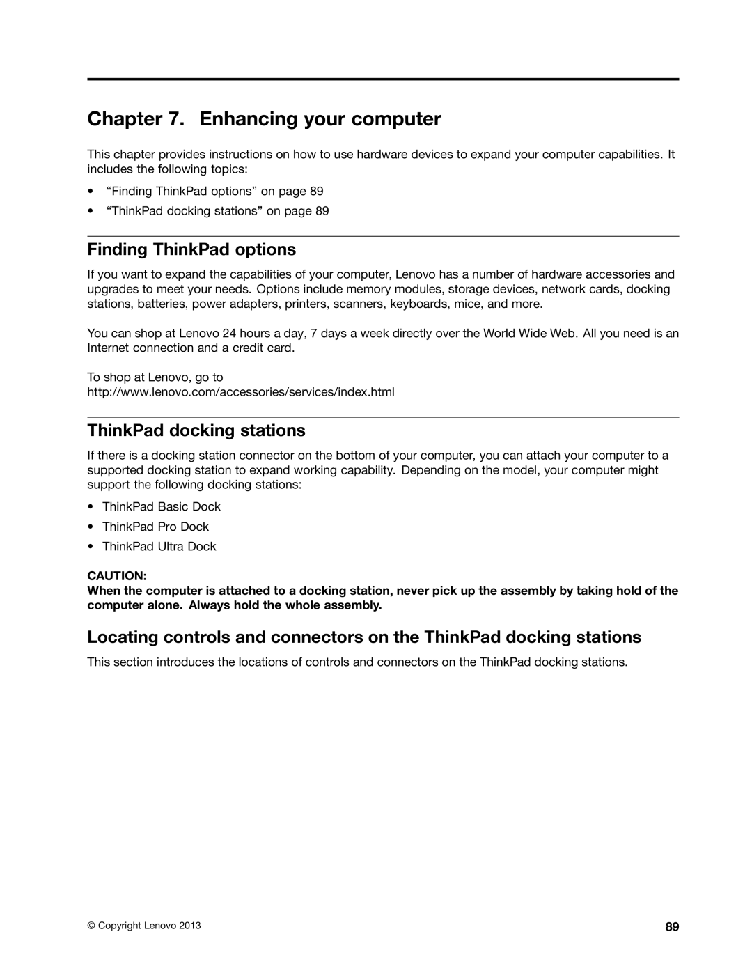 Lenovo 20AQ004JUS, 20AQ006HUS manual Enhancing your computer, Finding ThinkPad options, ThinkPad docking stations 