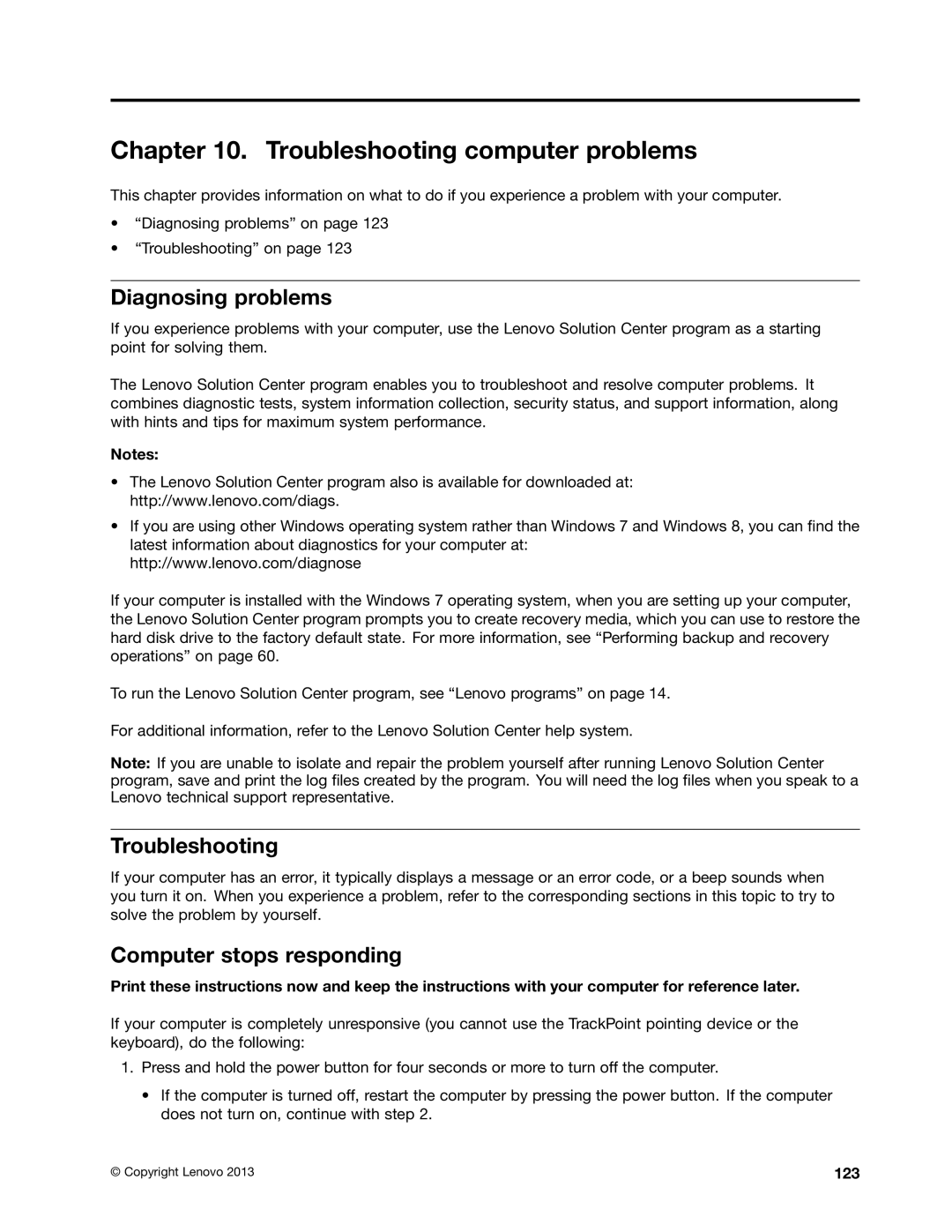 Lenovo 20AQ004JUS, 20AQ006HUS manual Troubleshooting computer problems, Diagnosing problems, Computer stops responding, 123 