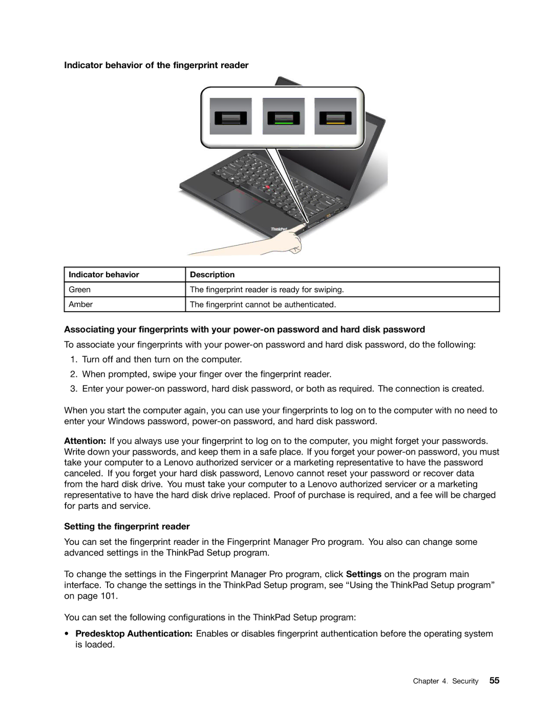 Lenovo 20AQ004JUS, 20AQ006HUS manual Indicator behavior of the fingerprint reader, Setting the fingerprint reader 