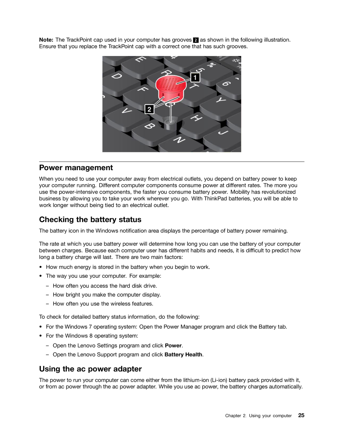 Lenovo 20AX000VUS manual Power management, Checking the battery status, Using the ac power adapter 