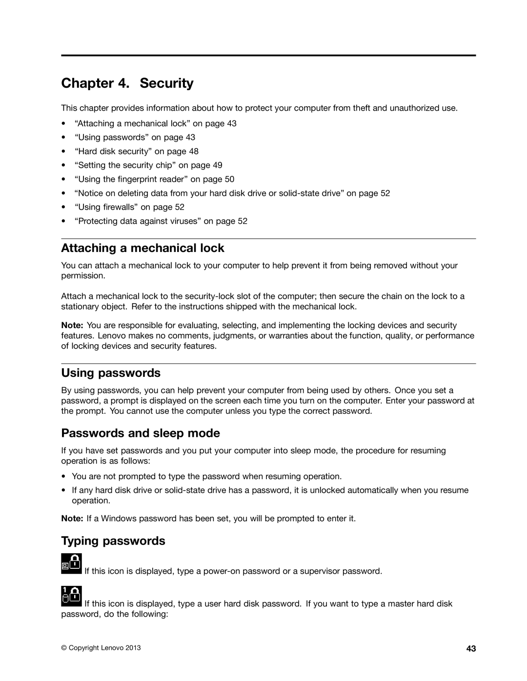 Lenovo 20AX000VUS manual Security, Attaching a mechanical lock, Using passwords, Passwords and sleep mode, Typing passwords 