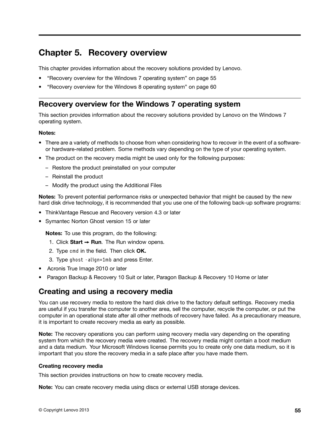 Lenovo 20AX000VUS manual Recovery overview for the Windows 7 operating system, Creating and using a recovery media 