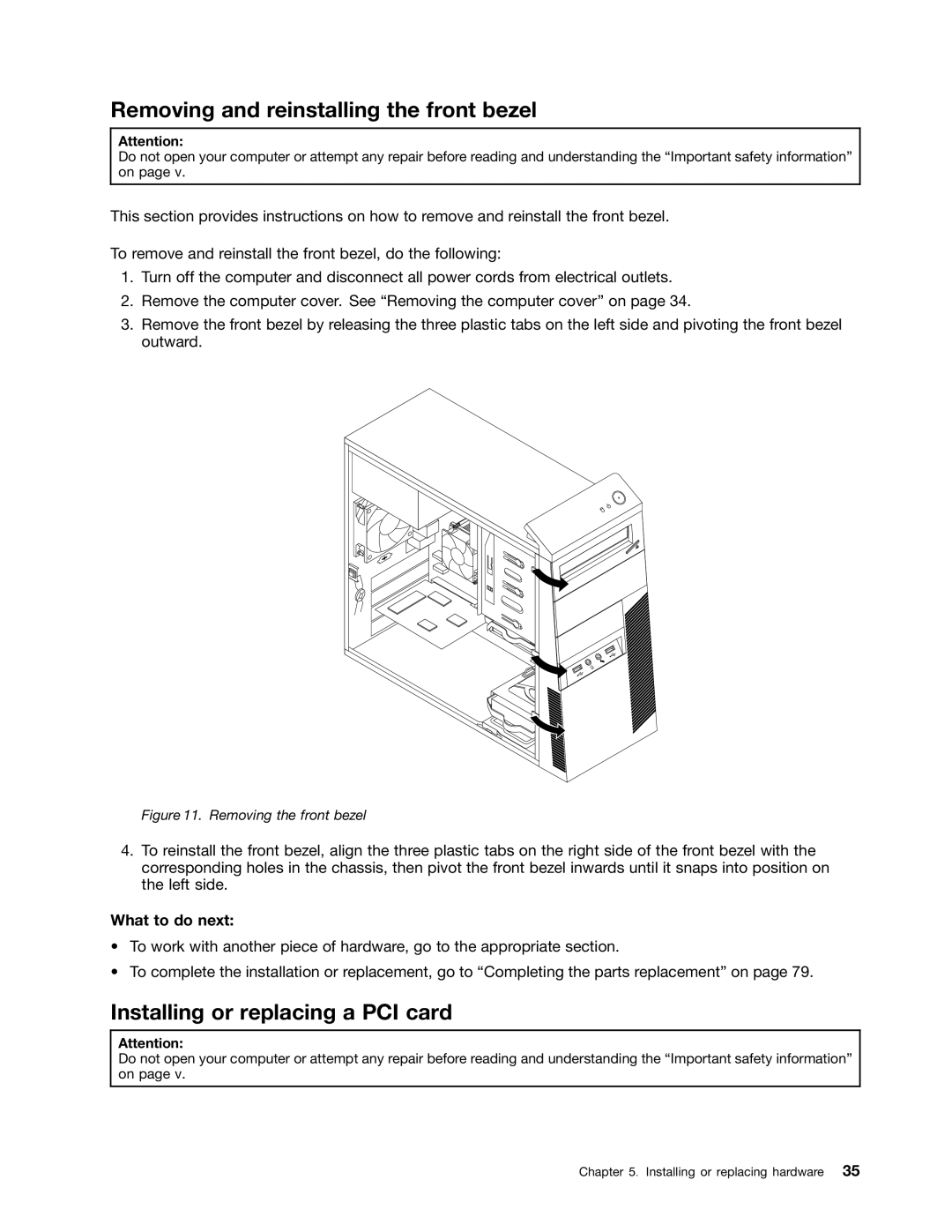 Lenovo 1562, 2112, 2111, 2110 Removing and reinstalling the front bezel, Installing or replacing a PCI card, What to do next 