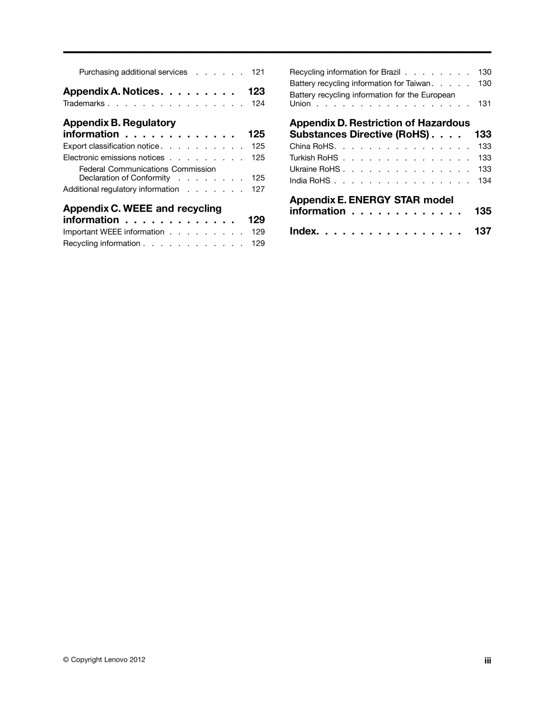 Lenovo 1565, 2112, 2111, 2110, 2011, 1663, 1662, 1562, 1766, 1765 manual Appendix A. Notices 123 