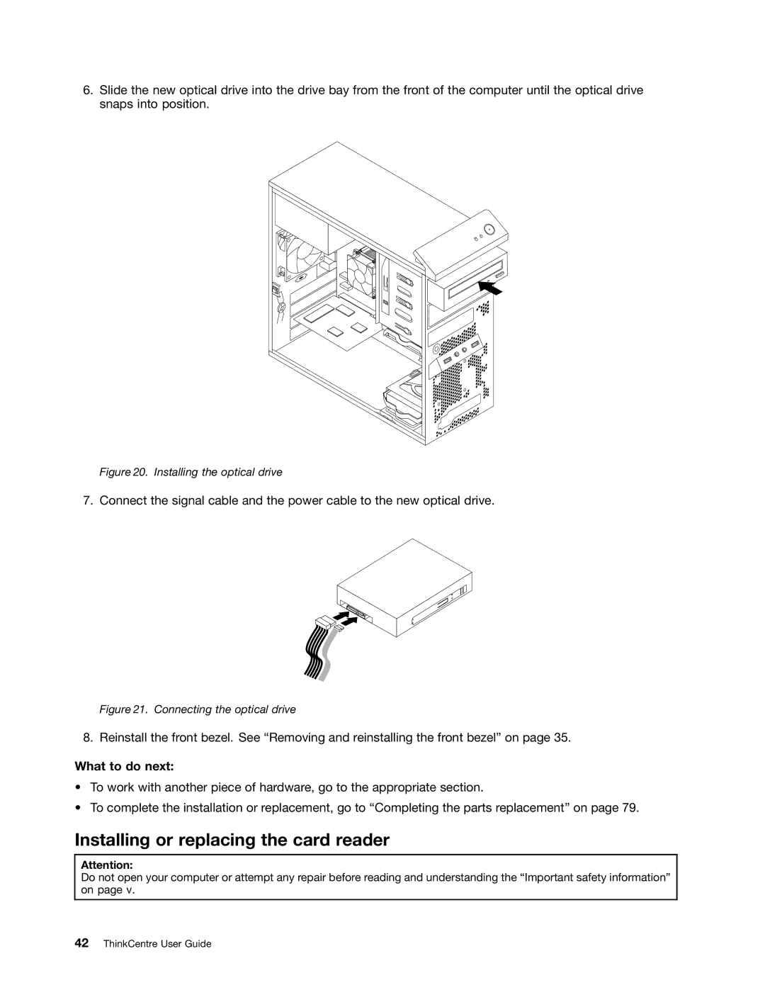 Lenovo 1663, 2112, 2111, 2110, 2011, 1565, 1662, 1562, 1766 Installing or replacing the card reader, Installing the optical drive 